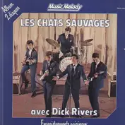 Les Chats Sauvages avec Dick Rivers