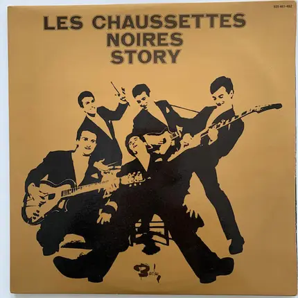 Les Chaussettes Noires avec Eddy Mitchell - Les Chaussettes Noires Story (Vol. 1 - Vol. 2)
