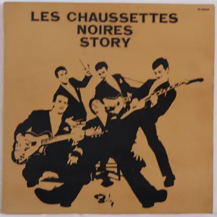 Les Chaussettes Noires avec Eddy Mitchell - Les Chaussettes Noires Story (Vol. 1 - Vol. 2)