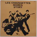 Double LP - Les Chaussettes Noires avec Eddy Mitchell - Les Chaussettes Noires Story (Vol. 1 - Vol. 2)