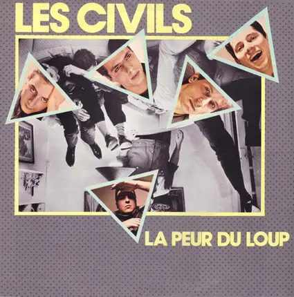 Les Civils - La Peur Du Loup