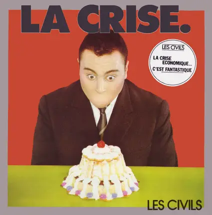 Les Civils - La Crise.