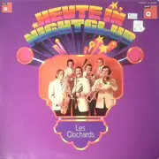 LP - Les Clochards - Heute Im Nightclub