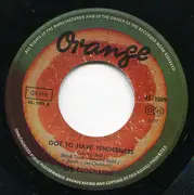 7inch Vinyl Single - Les Clochards - Got To Have Tenderness