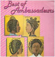 Les Ambassadeurs Internationaux - Best Of Ambassadeurs