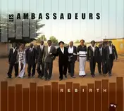 Les Ambassadeurs - Rebirth