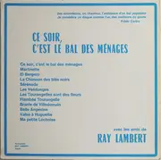 LP - Les Amis De Ray Lambert - Ce Soir, C'est Le Bal Des Ménages