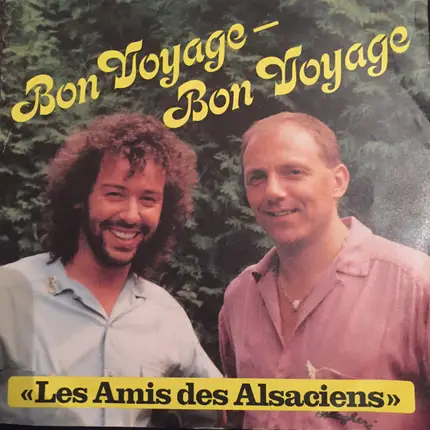 Les Amis Des Alsaciens - Bon Voyage