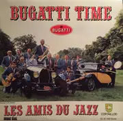 LP - Les Amis Du Jazz - Bugatti Time