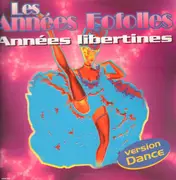 12inch Vinyl Single - Les Années Fofolles - Années Libertines