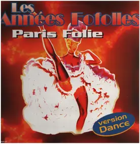 Les Années Fofolles - Paris Folie