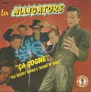 7inch Vinyl Single - Les Alligators - Ça Cogne