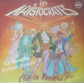 Les Aristocrates - La Bomba