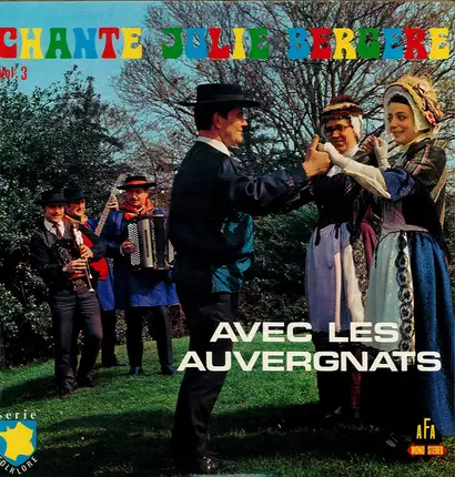 Les Auvergnats - Chante Jolie Bergère Vol.3