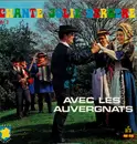 LP - Les Auvergnats - Chante Jolie Bergère Vol.3
