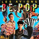 12inch Vinyl Single - Les Avions - Be Pop