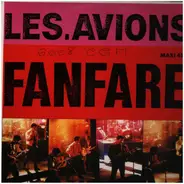 Les Avions - Fanfare