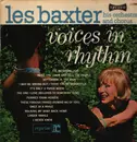 LP - Les Baxter His Les Baxter & His Orchestra And Les Baxter Chorus - Voices In Rhythm