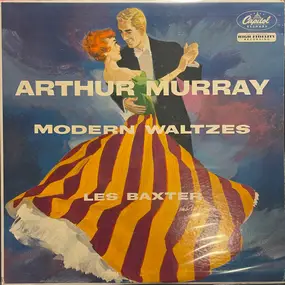 Les Baxter - Arthur Murray - Modern Waltzes