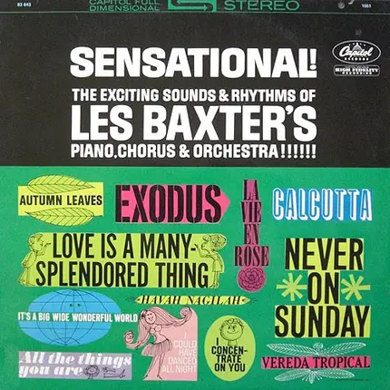Les Baxter 's Piano, Les Baxter Chorus & Les Baxter & His Orchestra - Sensational!