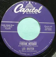 Les Baxter, His Chorus And Orchestra - Foreign Intrigue / Melodia Loca