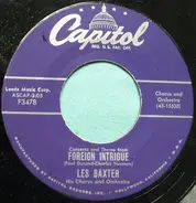 Les Baxter, His Chorus And Orchestra - Foreign Intrigue / Melodia Loca
