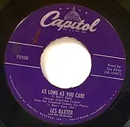 Les Baxter, His Chorus And Orchestra / Les Baxter & His Orchestra - Vieni, Vieni / As Long As You Care