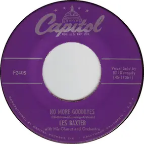 Les Baxter - No More Goodbyes / Dance Of The Flutes