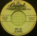 7inch Vinyl Single - Les Baxter, His Chorus And Orchestra - Ruby Lips / The Lonely Whistler
