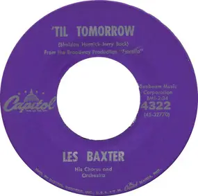 Les Baxter - 'Til Tomorrow / Prelude And Ben Hur Theme