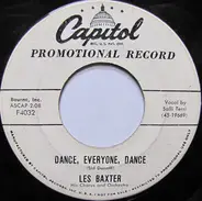 Les Baxter, His Chorus And Orchestra - Dance, Everyone, Dance