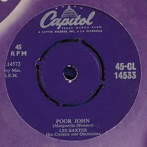 Les Baxter, His Chorus And Orchestra - Poor John / Theme From "Helen Of Troy"