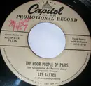 7inch Vinyl Single - Les Baxter, His Chorus And Orchestra - The Poor People Of Paris (La Goualante Du Pauvre Jean) - Promo Copy