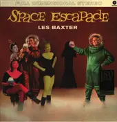 Les Baxter - Space Escapade