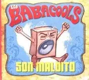 Les Babacools - Son Maldito