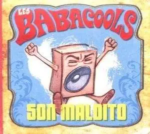 Les Babacools - Son Maldito