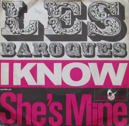 Les Baroques - I Know / She's Mine