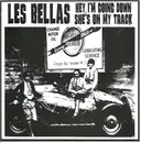 7inch Vinyl Single - Les Bellas - Hey, I'm Going Down / She's On My Track - Ltd ed