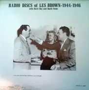 Les Brown - Radio Discs Of Les Brown - 1944 - 1946