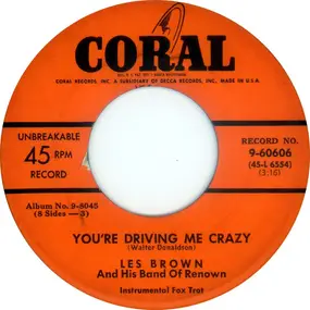 Les Brown - You're Driving Me Crazy / You're The Cream In My Coffee