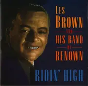 CD - Les Brown And His Band Of Renown - Ridin' High
