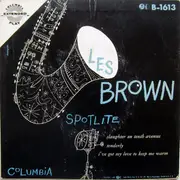 7inch Vinyl Single - Les Brown And His Band Of Renown - Spotlite: Slaughter On Tenth Avenue / Tenderly / I've Got My Love To Keep Me Warm - EP