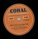 Schellack - Les Brown and his Band of Renown, Lucy Ann Polk, The Modernaires - Back In Your Own Back Yard / I'll Be Hangin' Around