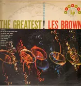 Les Brown - The Greatest!