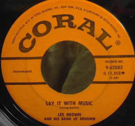 Les Brown And His Band Of Renown - Boola / Say It With Music
