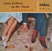7inch Vinyl Single - Les Brown And His Band Of Renown - Love Letters In The Sand - EP