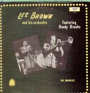 Les Brown and his orchestra feat. Randy Brooks - 1943 Broadcasts
