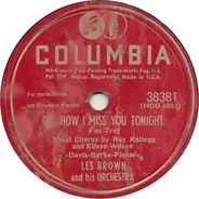 Les Brown And His Orchestra - Oh, How I Miss You Tonight / Just One Of Those Things