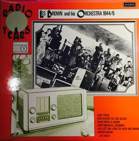 Les Brown - The Radio Years No. 9 - 1944/6