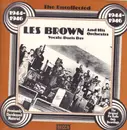 LP - Les Brown And His Orchestra - The Uncollected Les Brown And His Orchestra 1944 - 1946